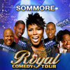 The Royal Comedy Tour: Sommore, Earthquake, Mark Curry & Tony Rock
