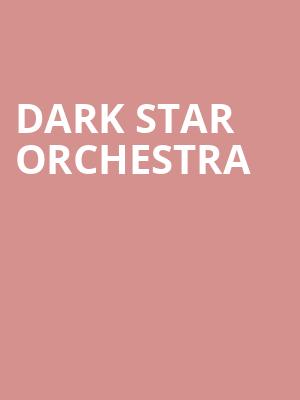 Dark Star Orchestra, The Norva, Norfolk