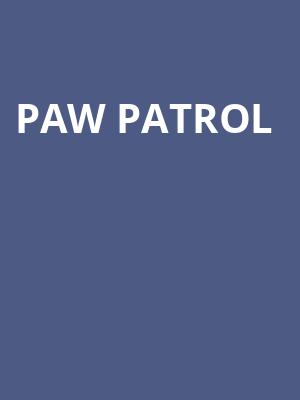 Paw Patrol, Chrysler Hall, Norfolk
