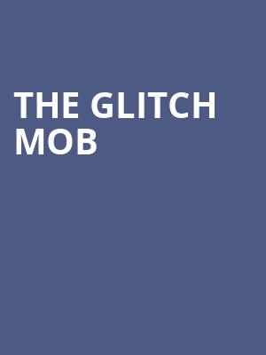 The Glitch Mob, Elevation 27, Norfolk