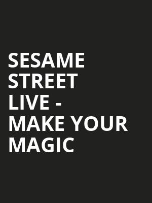 Sesame Street Live Make Your Magic, Chartway Arena, Norfolk