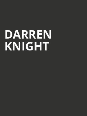 Darren Knight, Harrison Opera House, Norfolk