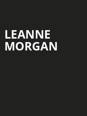 Leanne Morgan, Harrison Opera House, Norfolk