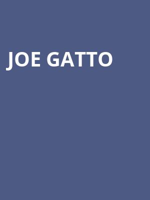 Joe Gatto, Harrison Opera House, Norfolk