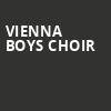 Vienna Boys Choir, Harrison Opera House, Norfolk