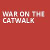 War on the Catwalk, Harrison Opera House, Norfolk