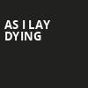 As I Lay Dying, The Norva, Norfolk